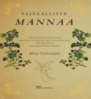 Taivaallista mannaa