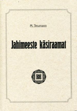 JAHIMEESTE KÄSIRAAMAT