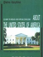 Learn to Read and Speak English. About the United States of America