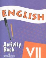 English 7: Activity Book / Anglijskij jazyk. 7 klass. Rabochaja tetrad