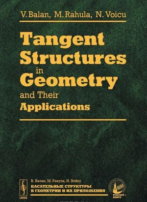 Tangent Structures in Geometry and Their Applications