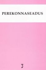 PEREKONNASEADUS SEISUGA 5.04.2015