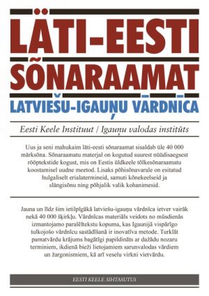 LÄTI-EESTI SONARAAMAT. LATVIEShU-IGAUNU VARDNICA