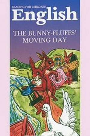 The Bunny-Fluffs' Moving Day