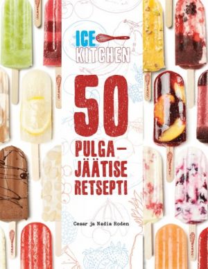 50 PULGAJÄÄTISE RETSEPTI