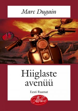 HIIGLASTE AVENÜÜ