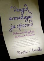 VANGID, ARMASTAJAD JA SPIOONID