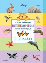 MINU ESIMENE ENTSÜKLOPEEDIA. LOOMAD