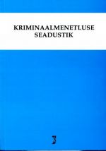 KRIMINAALMENETLUSE SEADUSTIK. SEISUGA 01.04.2015