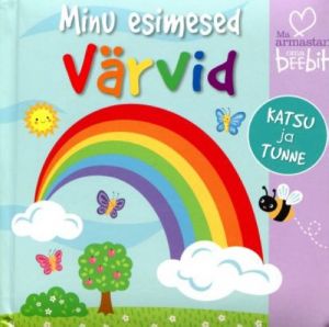 MINU ESIMESED VÄRVID. KATSU JA TUNNE