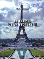 Le plaisir de la lecture II