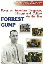 Focus on American Language, History and Culture via the Film "Forrest Gump"