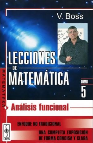 Lecciones de Matematica: Tomo 5: Analisis funcional