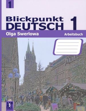 Blickpunkt Deutsch 2: Arbeitsbuch / Nemetskij jazyk. 8 klass. V tsentre vnimanija nemetskij 2. Rabochaja tetrad