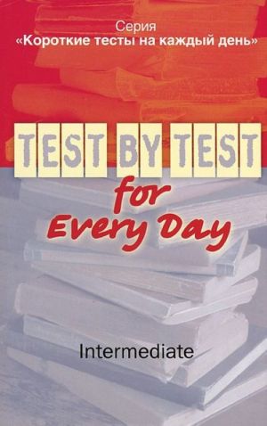 Test by test for Every Day: Intermediate