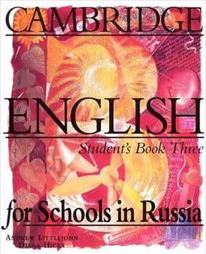 Cambridge English for Schools in Russia: Student's Book Three / Uchebnik anglijskogo jazyka. Uroven 3