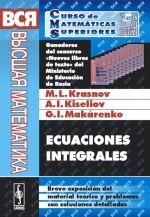 Ecuaciones integrales: Breve exposicion del material teorico y problemas con soluciones detalladas