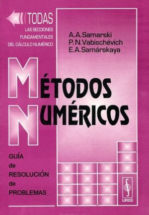 Metodos numericos: Gui'a de resolucion de problemas