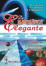 La matematica elegante: Problemas y soluciones detalladas