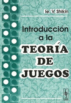 Introduccion a la teoria de juegos