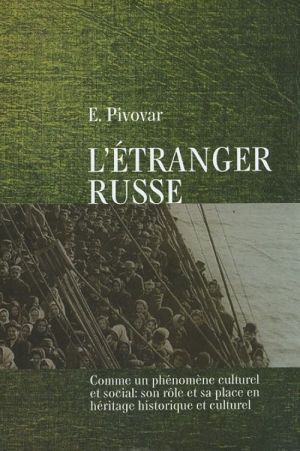 L'etranger Russe