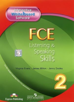 FCE Listening & Speaking Skills 2: Interactive Whiteboard Software