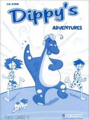 Dippy's Adventures: Test Book