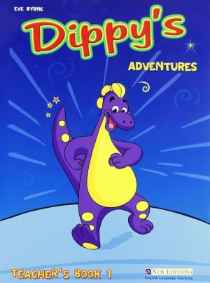 Dippy's Adventures: Teacher's Book 1