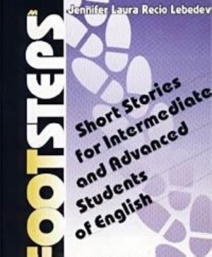 Footsteps. Short Stories for Intermediate and Advanced Students of English