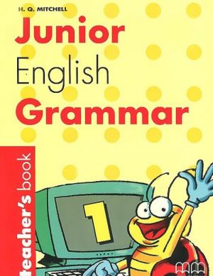 Junior English Grammar: Book 1: Teacher's Book