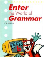 Enter the World of Grammar: Book B