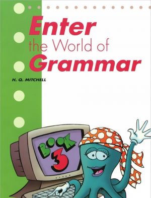 Enter The World Of Grammar: Student's Book 3