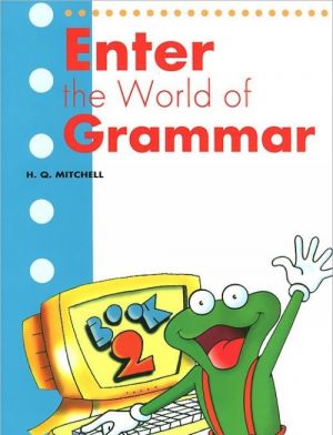 Enter the World of Grammar: Book 2