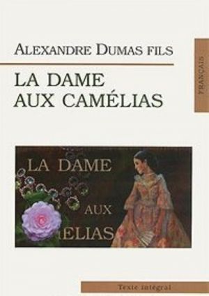 La Dame aux camelias