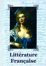 Litterature Francaise / Frantsuzskaja literatura