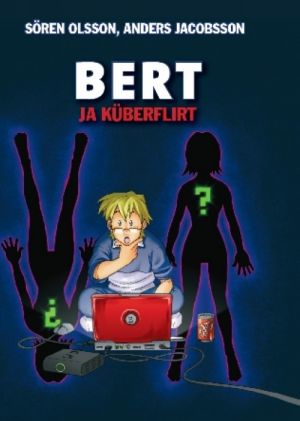 BERT JA KÜBERFLIRT