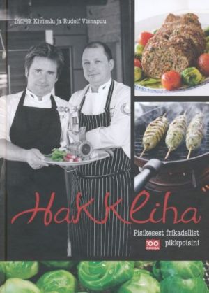 HAKKLIHA. PISIKESEST FRIKADELLIST PIKKPOISINI