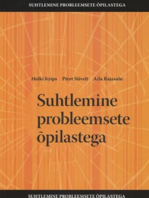 SUHTLEMINE PROBLEEMSETE OPILASTEGA