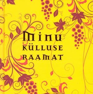 MINU KÜLLUSE RAAMAT