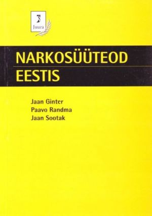 NARKOSÜÜTEOD EESTIS