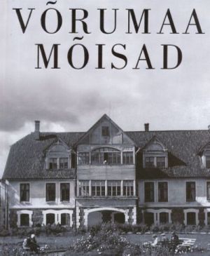 VORUMAA MOISAD