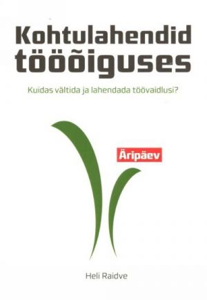 KOHTULAHENDID TÖÖOIGUSES