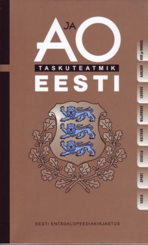 A JA O TASKUTEATMIK EESTI