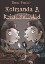 KOLMANDA A KRIMINALISTID