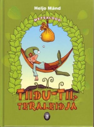 TIIDU-TII, TERALEIDJA