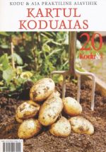 KARTUL KODUAIAS: KODU JA AIA PRAKTILINE AIAVIHIK