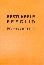 EESTI KEELE REEGLID PK