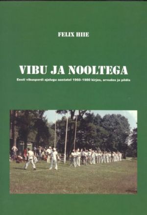 VIBU JA NOOLTEGA