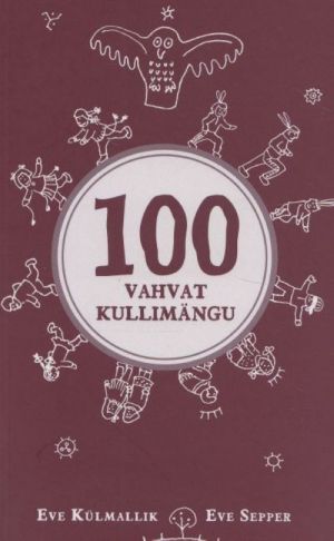 100 VAHVAT KULLIMÄNGU