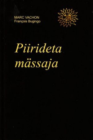 PIIRIDETA MÄSSAJA